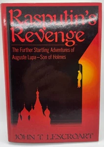 Rasputin's Revenge by John T. Lescroart 1987 HCDJ Son of Sherlock Holmes - Foto 1 di 5