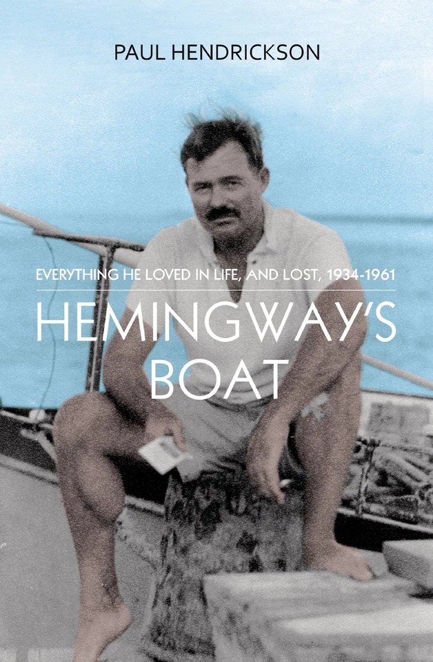 Hemingway's Boat: Everything He Loved in Life, and Lost, 1934-1961 - Image 1 of 1