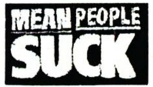 Mean People Suck Embroidered Patch M074P - Picture 1 of 2
