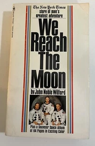 We Reach The Moon Paperback John Noble Wilford 1969 Bantam Books 3rd Print - Picture 1 of 21