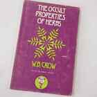 Occult Properties of Herbs Crow Magic Healing Poison Alchemy Paths Inner Power 