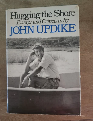 Hugging the Shore Essays and Criticism John Updike 1983 HB/DJ First Edition - Image 1 of 4