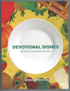 Hindu Ekadasi Fasting Cookbook  DEVOTIONAL DISHES Vaisnava Indian Recipes - Picture 1 of 2