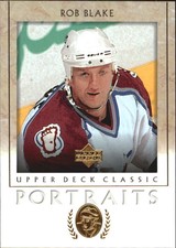 2002-03 Upper Deck Classic Portraits #23 Rob Blake Colorado Avalanche