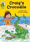 Craig's Crocodile (Leapfrog Rhyme Time),Jillian Powell, Peter Ka