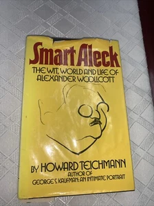 Howard TEICHMANN / SMART ALECK THE WIT WORLD AND LIFE OF ALEXANDER Signed - Picture 1 of 6