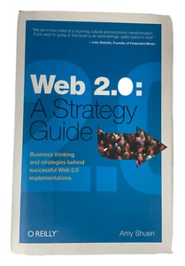 Web 2.0: A Strategy Guide par Shuen, Amy - Photo 1/5