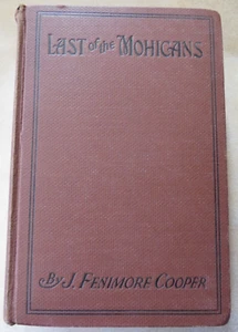 THE LAST OF THE MOHICANS Tale of 1757 - J. Fenimore Cooper - A. L. Burt Co. HC - Imagen 1 de 12