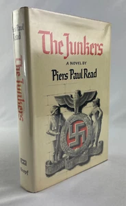The Junkers, Piers Paul Read, 1969, 1st American Ed. 1st Printing, HCDJ, VG/VG- - Picture 1 of 19