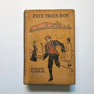 Horatio Alger, Jr ERIE TRAIN BOY circa 1907 - Imagen 1 de 3