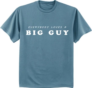 Big Guy t-shirt funny saying big men tee bigmen clothing - Picture 1 of 1