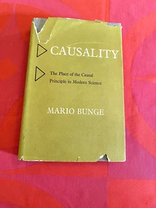 Causality Place for Causal Principle in Modern Science Mario Bunge First Ed 1959 - Foto 1 di 19