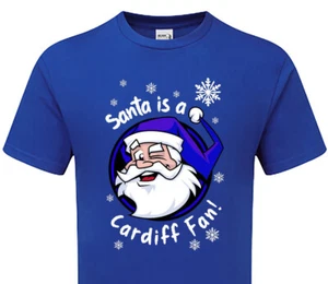 Santa is a Cardiff Fan! Tshirt Herren & Damen Fanmade Merchandise City - Bild 1 von 9