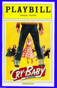 Playbill + Cry Baby + Autographed by Cast + James Snyder , Elizabeth Stanley - Picture 1 of 6