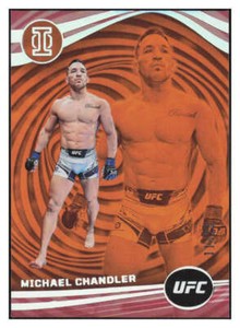 MICHAEL CHANDLER 2023 Chronicles /25 Orange #272 Panini UFC Illusions  ID:83631