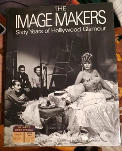 The Image Makers Sixty Years Of Hollywood Glamour By Bonanza Books 1988 - Picture 1 of 13