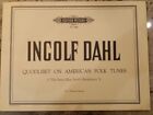 Vintage Ingolf Dahl Quodlibet On American Folk Tunes - 2 Pianos, 8 Hands. Rare 
