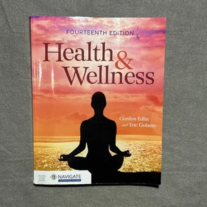 Health and Wellness 14th Edition by Eric Golanty and Gordon Edlin 2023 GOOD - Picture 1 of 7