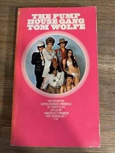 THE PUMP HOUSE GANG By Tom Wolfe, Counter-culture Essays Vintage Paperback 1969 - Picture 1 of 7