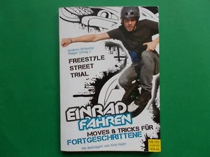 CONCICLISMO - FREESTYLE STREET TRIAL - TRUCOS DE MOVIMIENTO de ANDREAS DIFFERENT-WILKENS - Imagen 1 de 5