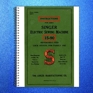 SINGER 15-90 Sewing Machine Instruction Manual - WIRE BOUND - PROTECTIVE COVERS - Picture 1 of 9