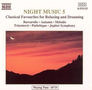 Various Compose Night Music: Classical Favourites for Relaxing and Dreaming (CD) - Bild 1 von 1