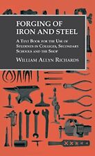 William Allyn R Forging of Iron and Steel - A Text Book f (Hardback) (UK IMPORT)