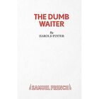 The Dumb Waiter Play Acting Edition S A Play In On   Paperback New Pinter