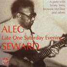 Album Alec Seward Late One Saturday Evening (CD)