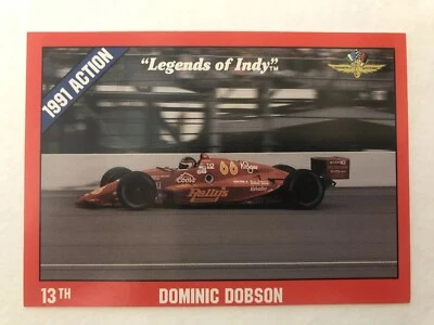 DOMINIC DOBSON 13TH PLACE Legends of Indy #14 Indianapolis 500 Trading Card - Image 1 of 2