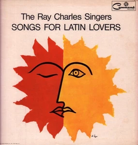 Ray Charles Singers Songs For Latin Lovers LP vinyl UK Command 1965 stereo - Picture 1 of 4