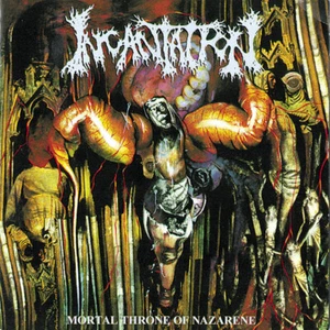 INCANTATION - Mortal Throne Of Nazarene - CD - Imagen 1 de 1