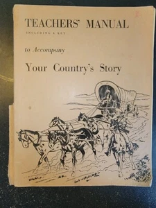 1956Teachers' Manual-Your Country’s Story-Ginn and Company - Picture 1 of 9