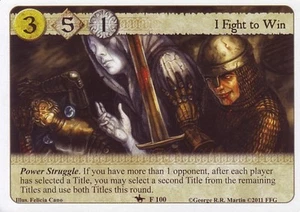 3 x I Fight to Win AGoT LCG 1.0 Game of Thrones Trial by Combat 100 - Picture 1 of 1