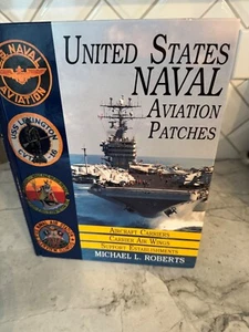 United States Naval Aviation Patches von Michael Roberts 1995 HC - Bild 1 von 5