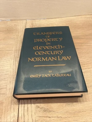 Transfers of Property in Eleventh-Century Norman Law medieval history Tabuteau Foto 1 de 4