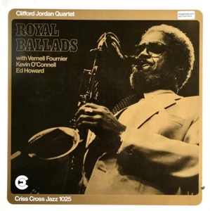 Clifford Jordan Quartet – Royal Ballads / Criss Cross Records CD New - Picture 1 of 1
