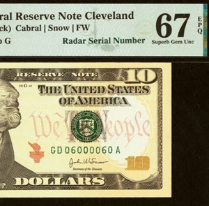 2004A $10 Federal Reserve Note - PMG 67EPQ - Fancy Radar Serial Number 06000060 - Picture 1 of 3