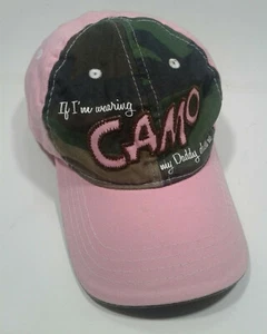"If I Am Wearing Camo My Daddy Dressed Me" Pink Adjustable Toddler Cap - Picture 1 of 6