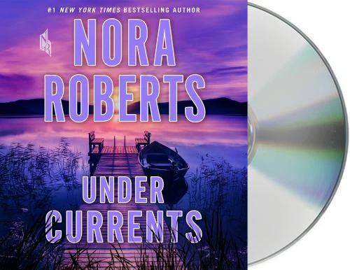 Under Currents : A Novel by Nora Roberts (2019, Compact Disc)