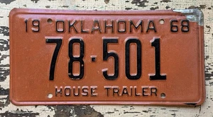 Old 68 OK. Garage Find Vintage 1968 Oklahoma House Trailer license Plate 78-501 - Picture 1 of 2