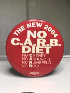 Prendedor de botón de campaña John Kerry 2004 ~ político ~ demócrata ~ humor dieta CARB - Imagen 1 de 4