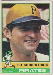 1976 Topps MLB #294 Ed Kirkpatrick Pirates Angels Royals - Picture 1 of 2