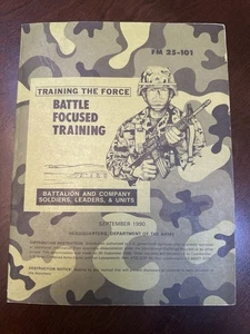 Army FM 25-101 Training the Force Battle Focus Training Sep 1990 - Picture 1 of 1