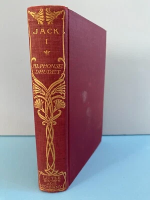 Antique 1900 The Novels and Romances of Alphonse Daudet JACK vol 1 HC ~VERY GOOD Foto 1 de 4