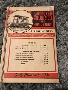 More details for cardboard rolling stock and how to build it. 56 page vintage guide