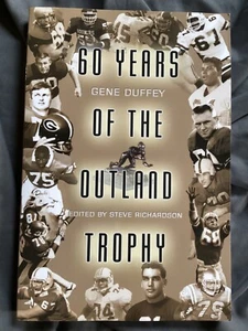 Sixty Years of the Outland Trophy by Gene Duffy (2006, Trade Paperback) Football - Picture 1 of 5