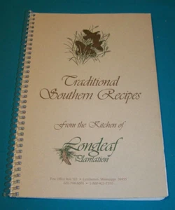 Longleaf Plantation Traditional Southern Recipes Cookbook Purvis MS Mississippi - Picture 1 of 4