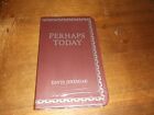 PERHAPS TODAY, book by David Jeremiah NEW, SOFTBACK