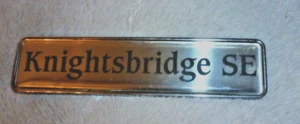 KNIGHTSBRIDGE SE BADGE - AUSTIN ROVER METRO - Picture 1 of 4